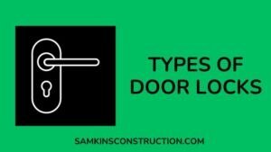 Types Of Door Locks