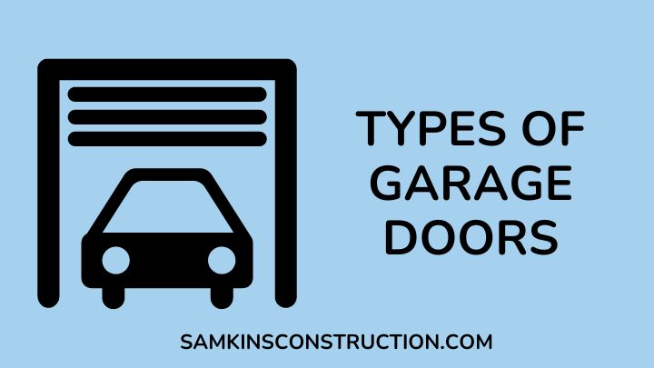 Types Of Garage Doors