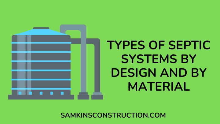 Types Of Septic Systems
